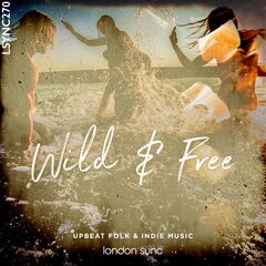 Wild And Free
