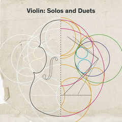 Violin: Solos And Duets