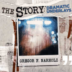 Gregor F. Narholz: The Story