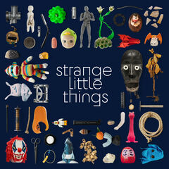 Strange Little Things