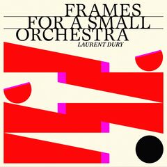 Frames For A Small Orchestra