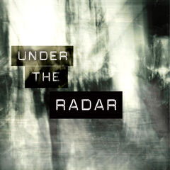 Under The Radar